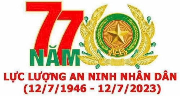 Kỷ niệm 77 năm Ngày truyền thống Lực lượng An ninh Nhân dân (12/7/1946 - 12/7/2023)