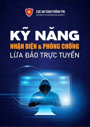 Kỹ năng nhận diện và phòng chống lừa đảo trực tuyến